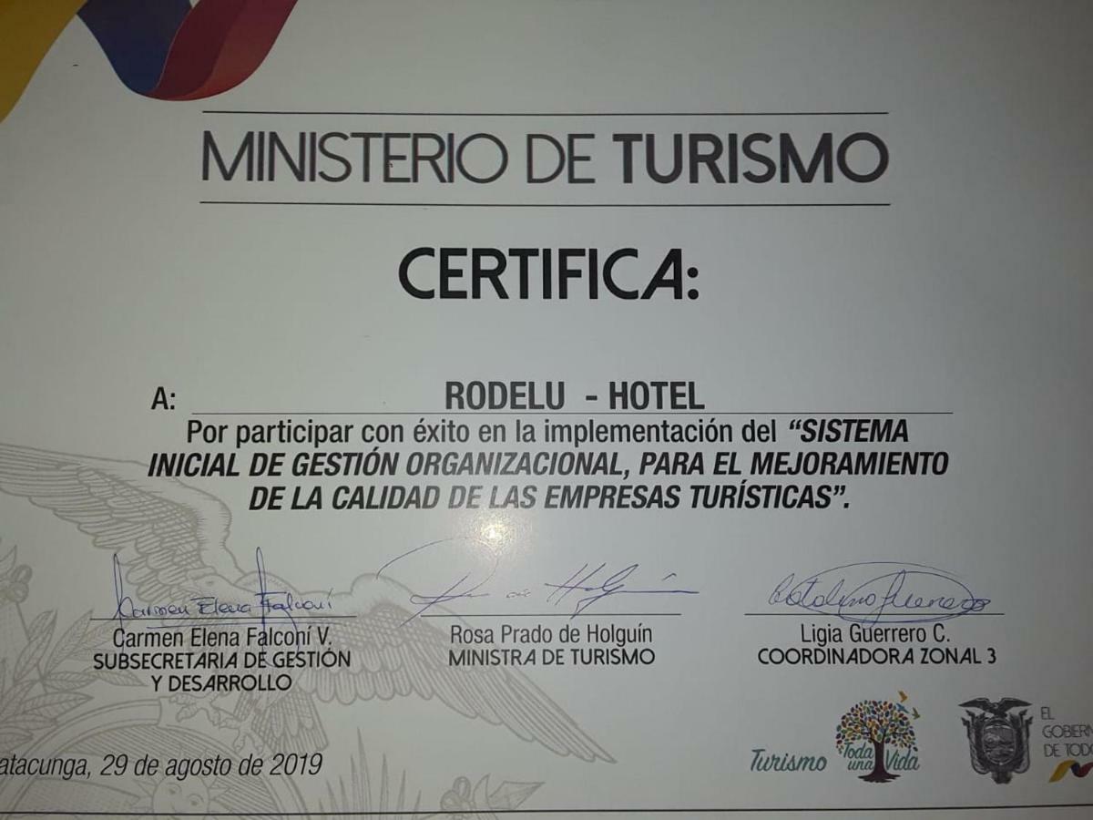 Hotel Rodelu Latacunga Eksteriør bilde